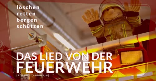 Bild zum Lied von der Feuerwehr