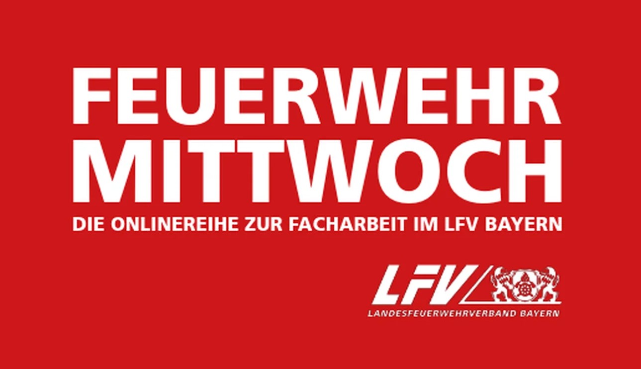 LFV Bayern Feuerwehrmittwoch